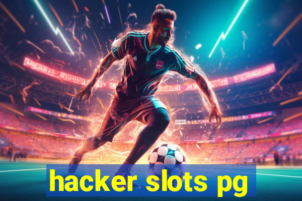 hacker slots pg